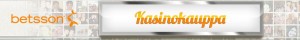 Betsson Casino Viikon 30.6-6.7 Kasinokauppa Bonukset